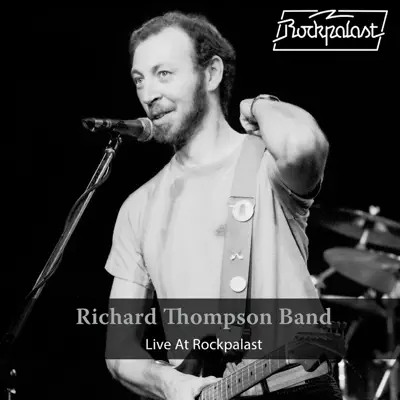Live at Rockpalast - The Richard Thompson Band