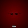 50/50 - Single