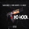 No Hook (feat. Ebone Hoodrich & Lil Mouse) - Swagg Dinero lyrics
