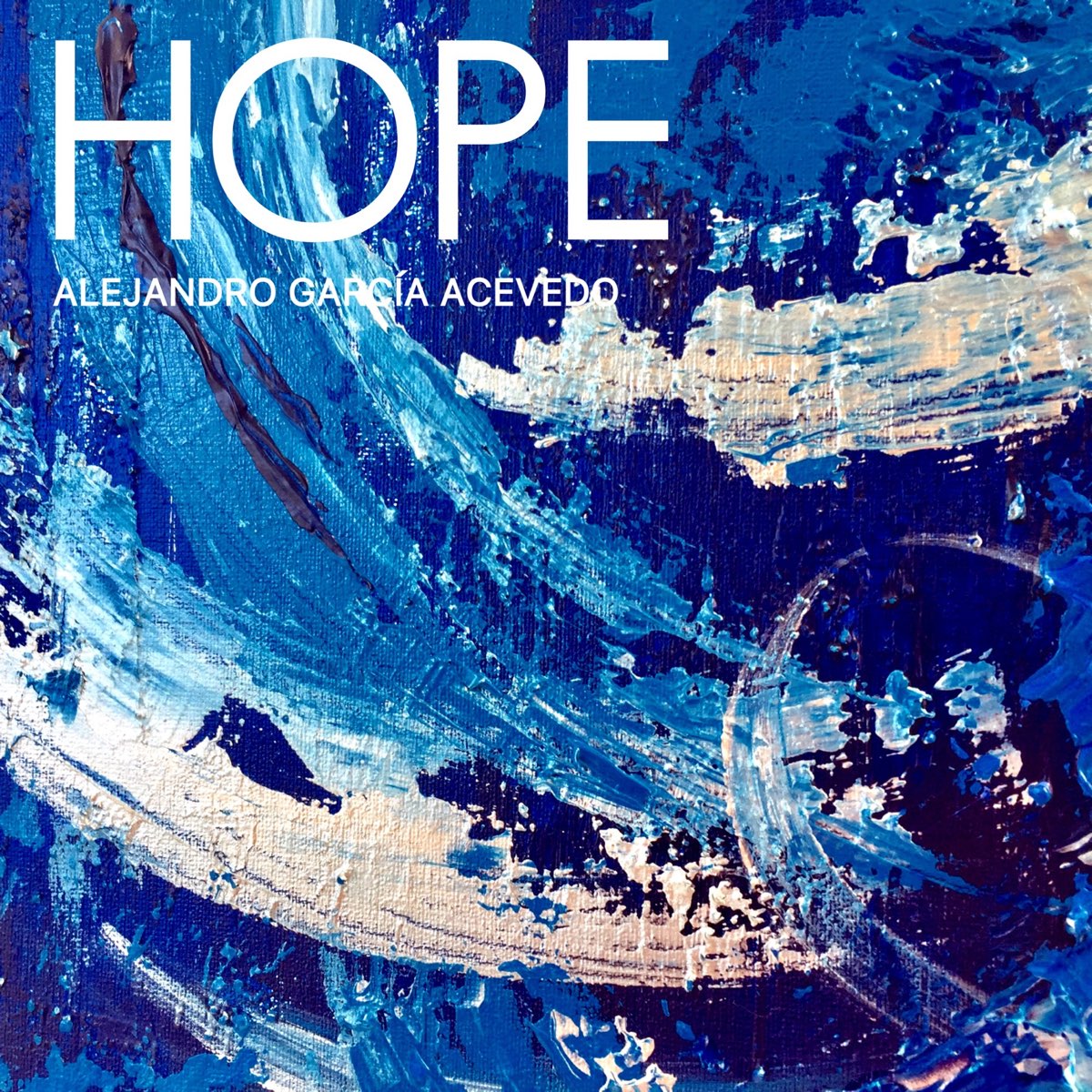 Apple Music에서 감상하는 Alejandro García Acevedo의 Hope - Single Alejandro García Acevedo의 Hope - Single