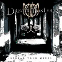 Spread Your Wings - Dream Master