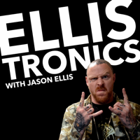 Ellistronics podcast