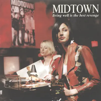 Living Well Is the Best Revenge - Midtown