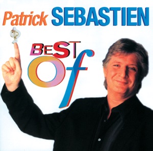 Patrick Sébastien: Best Of