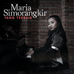 Maria Simorangkir - Yang Terbaik MP3 Download Lagu Maria Simorangkir - Yang Terbaik