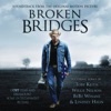Broken Bridges (Soundtrack from the Original Motion Picture)