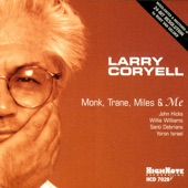 Larry Coryell - Fairfield County Blues (feat. John Hicks)