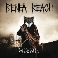 Possession - Benea Reach