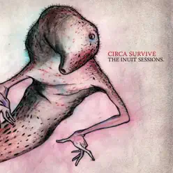 The Inuit Sessions - EP - Circa Survive