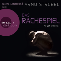 Arno Strobel - Das Rachespiel (gekürzt) artwork