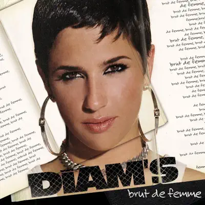 Brut De Femme - Diam's Brut De Femme - Diam's