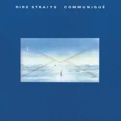 Communiqué (Remastered) - Dire Straits