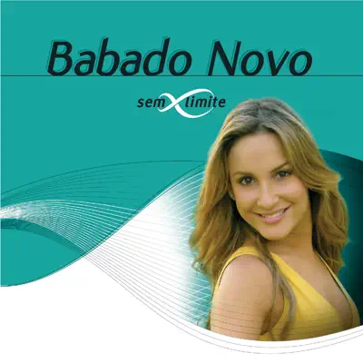 Babado Novo Sem Limite - Babado Novo