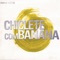 Belo Camaleão - Chiclete Com Banana lyrics