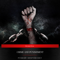 Fyodor Dostoevsky & Eireann Press - Crime and Punishment artwork