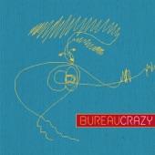 Bureaucrazy - One Life Parade