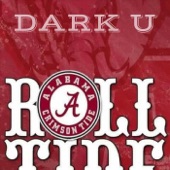 Dark Unconscious - Roll Tide