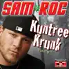Kuntree Krunk, Vol. 1 album lyrics, reviews, download