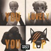 You Lovely You - EP