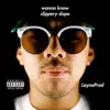 Wanna Know Slippery Slope - Single album lyrics, reviews, download