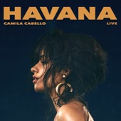 Havana (Live) artwork