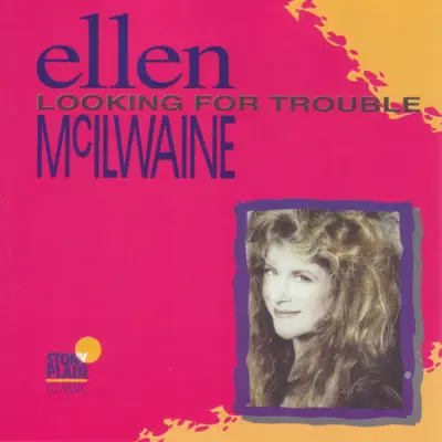 Looking For Trouble - Ellen McIlwaine