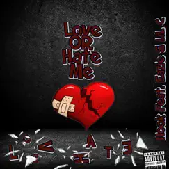 Love or Hate Me (feat. Eazie & Lil'C) - Single by Nook album reviews, ratings, credits