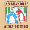 Las Leandras: Alma de Dios - Orquesta Camara De Madrid