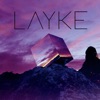 Layke, Pt. 1 - EP