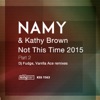 Not This Time 2015, Part 2 - Single