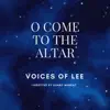 O Come to the Altar - Single album lyrics, reviews, download