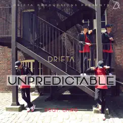 Unpredictable - EP by Drifta album reviews, ratings, credits