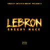 Lebron - Single album lyrics, reviews, download