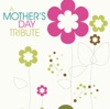 A Mother's Day Tribute artwork
