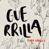 Guerrilla - Single