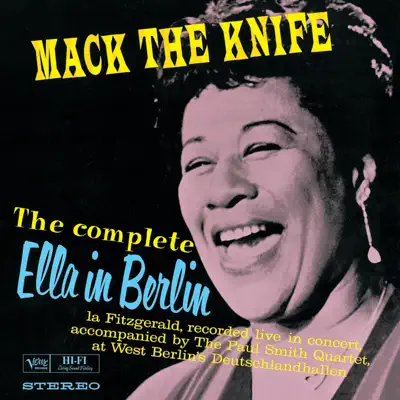 The Complete Ella In Berlin: Mack the Knife (Live) - Ella Fitzgerald
