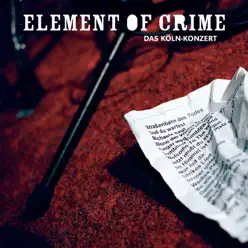 Mittelpunkt der Welt - Das Köln Konzert - Element Of Crime