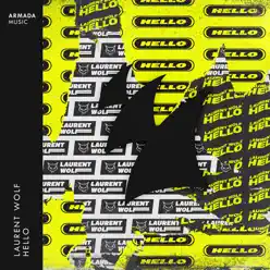 Hello - Single - Laurent Wolf Hello - Single - Laurent Wolf