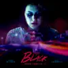 Paint It Black (Original Motion Picture Score) album lyrics, reviews, download