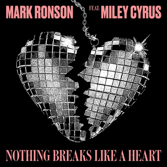 Cover artwork for Nothing Breaks Like a Heart (feat. Miley Cyrus)