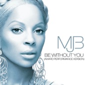 Be Without You (Award Performance Version) artwork