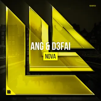 Nova (Extended Mix) by ANG & D3FAI song reviws