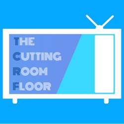 TCRF: The Cutting Room Floor