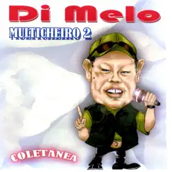 Multicheiro 2 - Di Melo