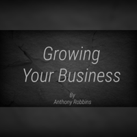 Tony Robbins - Growing Your Business artwork