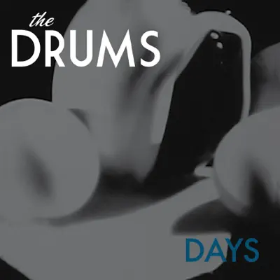 Days - Single - The Drums