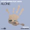 Alone (feat. Maya) - Offer Nissim lyrics