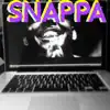 Snappa - Single album lyrics, reviews, download