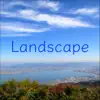 Landscape - Single album lyrics, reviews, download