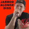 Jarrod Alonge Diss - Single album lyrics, reviews, download